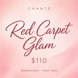 Red Carpet Glam - $110