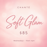 Soft Glam - $85